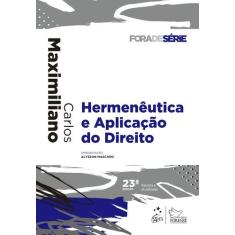 Livro - Coleção Fora de Série - Hermenêutica e Aplicação do Direito - 