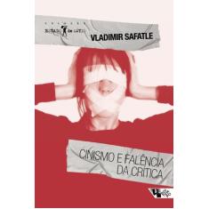 Cinismo E Falência Da Crítica - BOITEMPO, 3