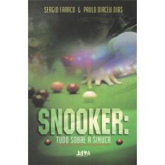 Snooker: Tudo Sobre A Sinuca