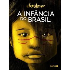 A Infância Do Brasil