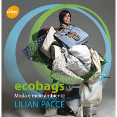 Livro - Ecobags: Moda E Meio Ambiente