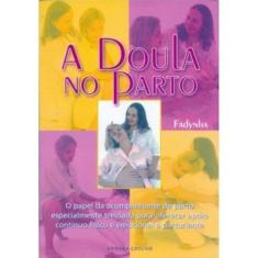 Doula no Parto, A - 03Ed/11
