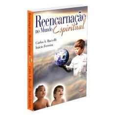 Reencarnação No Mundo Espiritual