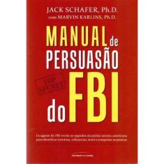 Manual de Persuasão do FBI