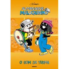 Livro - Almanaque Maluquinho - O Som Da Turma