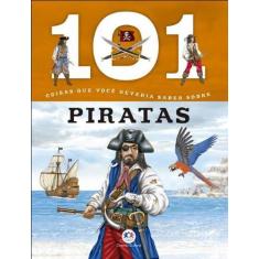 101 Coisas que você deveria saber sobre Piratas