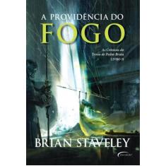 Livro - A providência do fogo