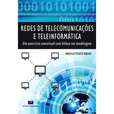 Redes de Telecomunicações e Teleinformática: um Exercício Conceitual c