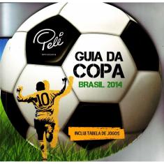 Guia Copa Brasil 2014
