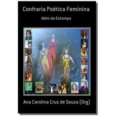 Confraria Poetica Feminina - Clube De Autores