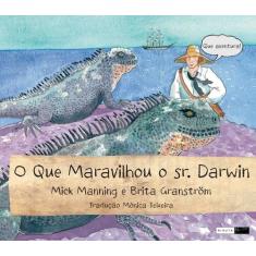 Livro - O Que Maravilhou O Sr. Darwin