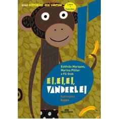 Livro - Ei, Ei, Ei Vanderlei