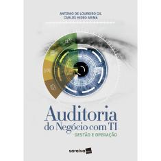 Livro - Auditoria do negócio com TI: Gestão e operação