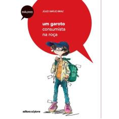 Livro - Um garoto consumista na roça