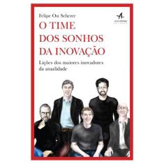 O Time Dos Sonhos Da Inovação
