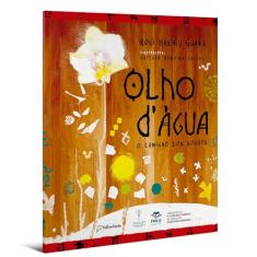 Olho d'água – O caminho dos sonhos