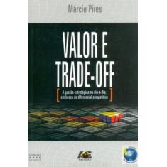 Valor e Trade-Off, 3