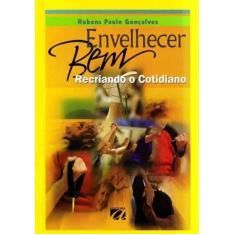 Envelhecer Bem - Recriando o Cotidiano - AQUARIANA, 3