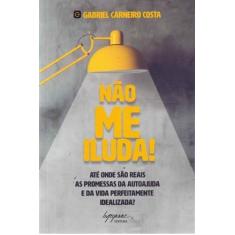 Não Me Iluda - INTEGRARE, 3