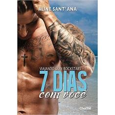 7 DIAS COM VOCê - EDITORA CHARME