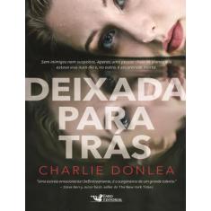 Livro - Deixada Para Trás - Faro Editorial