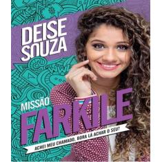 Missao farkile - THOMAS NELSON BRASIL