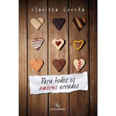 Para todos os amores errados