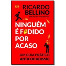 Livro Ninguém é f#dido por acaso, 3