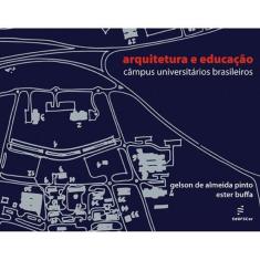 Arquitetura e educação - Campus universitários brasileiros