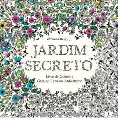Jardim secreto: Livro de colorir e caça ao tesouro antiestresse