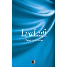 Livro - O tigre na sombra