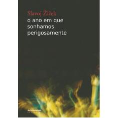 Livro - O ano em que sonhamos perigosamente