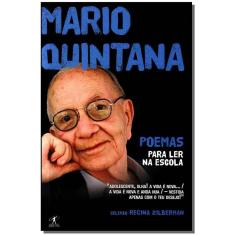 Poemas Para Ler Na Escola - Mário Quintana