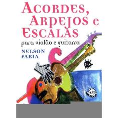 Acordes, Arpejos e Escalas