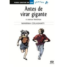 Livro - Antes de virar gigante e outras histórias
