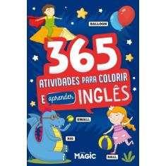 Livro - 365 Atividades Para Colorir e Aprender Inglês