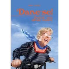 Dane-se! Quando uma Atitude Resolve Sortido - VIDA E CONSCIENCIA, Sort