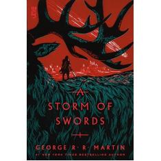 A Storm of Swords: A Song of Ice and Fire: Book Three: 3