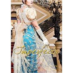 Uma dama imperfeita - EDITORA CHARME