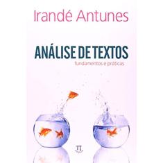 Análise De Textos - Fundamentos E Práticas