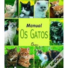 Manual. Os Gatos