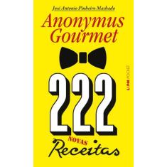 Livro - 222 Receitas - Anonymus Gourmet