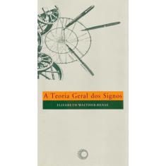 Livro - A teoria geral dos signos