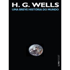 Uma Breve História Do Mundo - Vol. 916