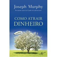 Livro - Como atrair dinheiro (edição de bolso)
