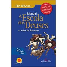 Manual Escola dos Deuses – as falas do Dreamer