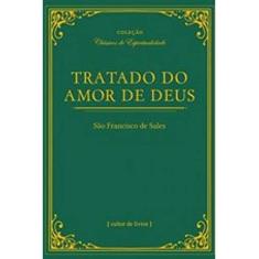 Tratado Do Amor De Deus