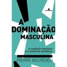 A Dominação Masculina