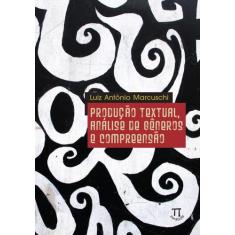 Produção textual análise de gêneros e compreensão, 3