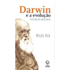 Darwin e a Evolução - Explicada aos Nossos Netos